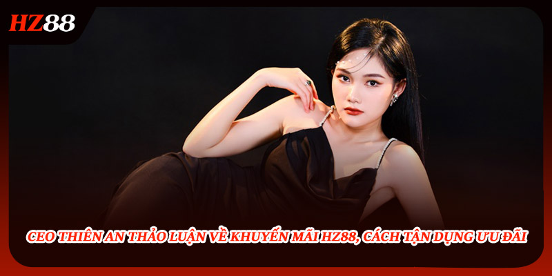 CEO nhà cái nói về cách tận dụng ưu đãi