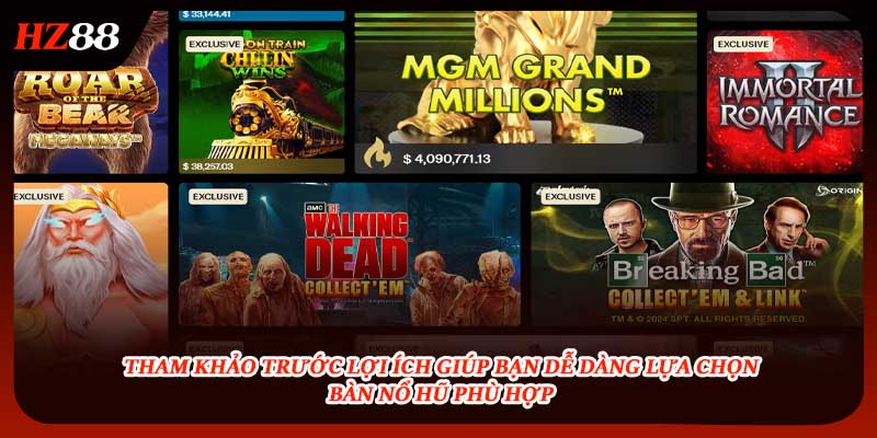 Lợi ích giúp bạn dễ dàng lựa chọn bàn nổ hũ phù hợp